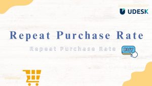 Why Is Repeat Purchase Rate Essential in E-commerce Industry