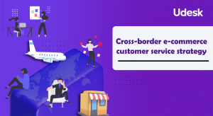 The Ultimate Guide to Building a High-Performance Global Customer Service System