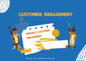 How to Enhance Customer Engagement