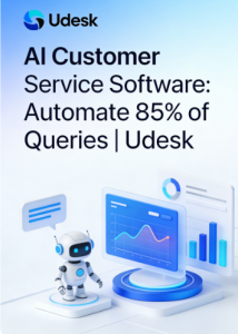 AI Customer Service Software: Automate 85% of Queries | Udesk