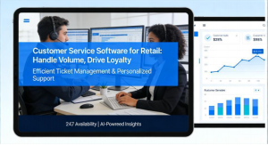 Customer Service Software for Retail: Handle Volume, Drive Loyalty